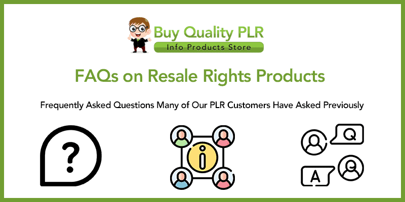 FAQs on Resale Rights Products