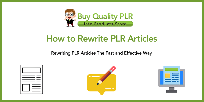 How to Rewrite PLR Articles