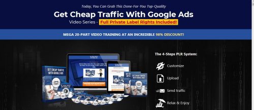 Cheap Traffic with Google Ads PLR Video Course