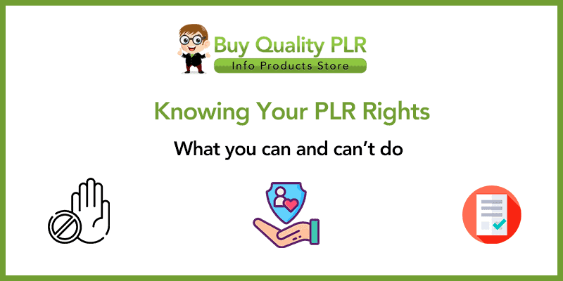 Knowing Your PLR Rights