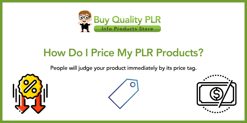 How Do I Price My PLR Products