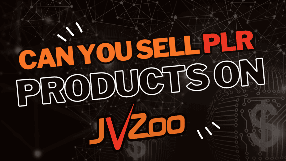 Can You Sell PLR Products On JVZoo (1)