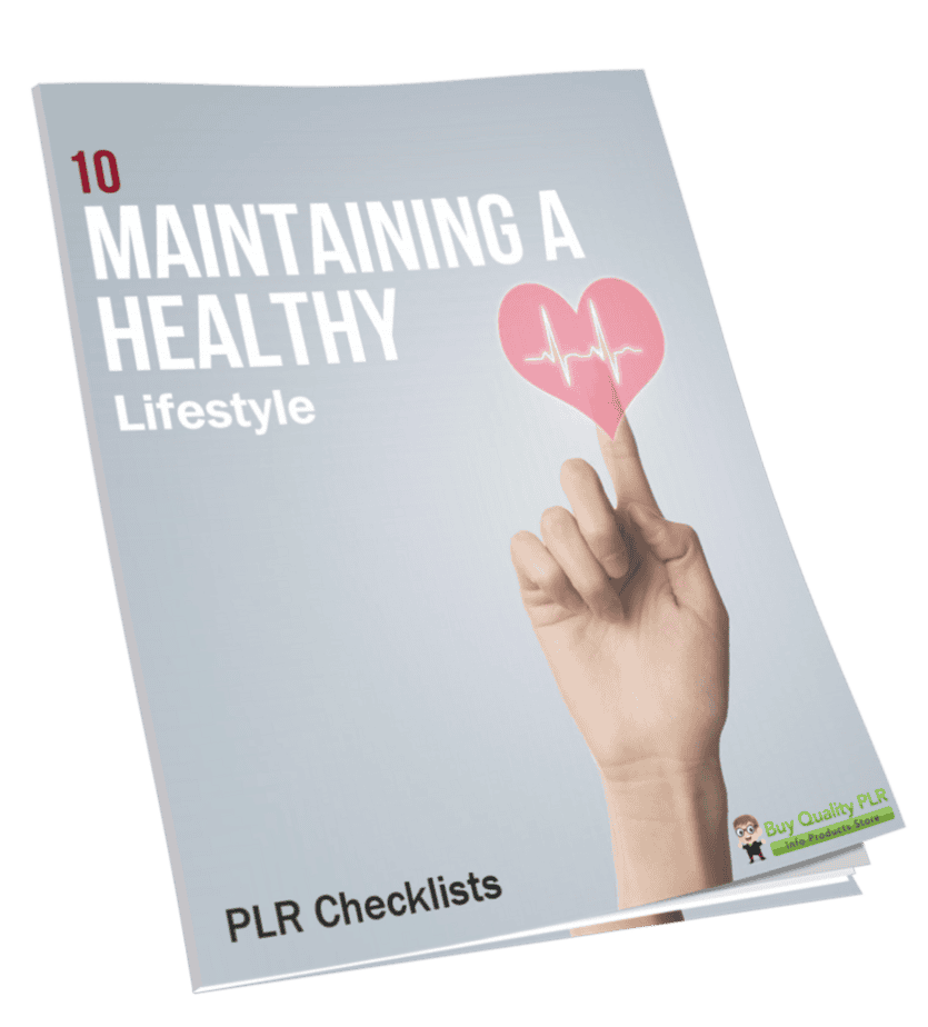 10 Maintaining a Healthy Lifestyle PLR Checklists
