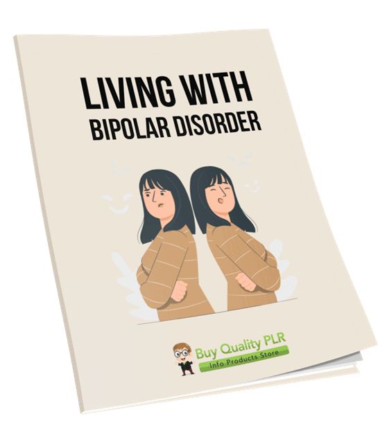 Living With Bipolar Disorder PLR Course