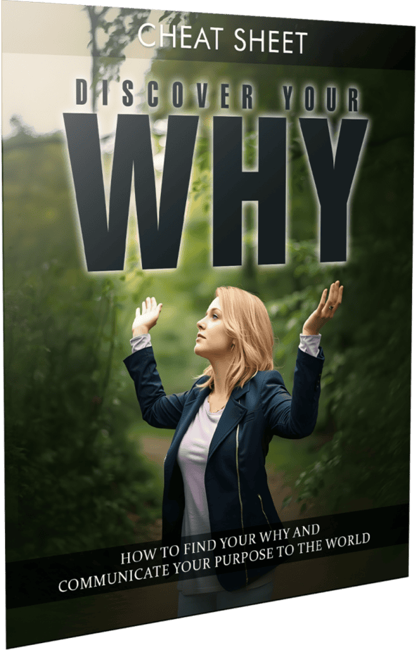 Discover Your WHY Cheatsheet