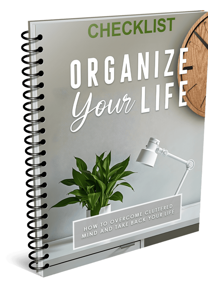 Organize YOUR Life Checklist