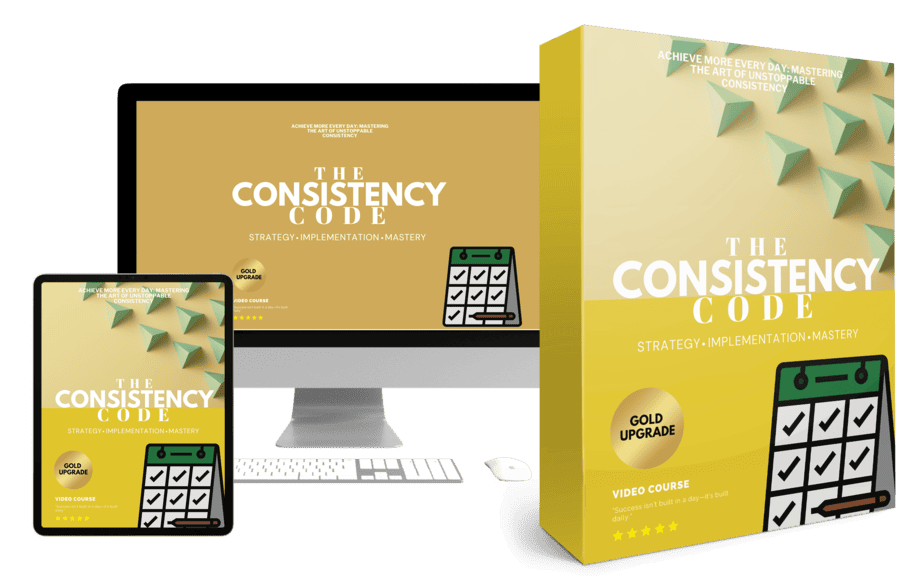 The Consistency Code Upsell Bundle
