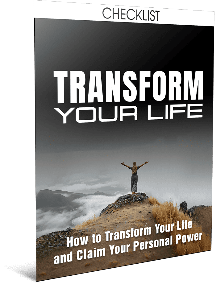Transform Your Life Checklist