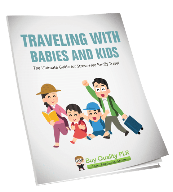 Traveling with Babies and Kids PLR Course