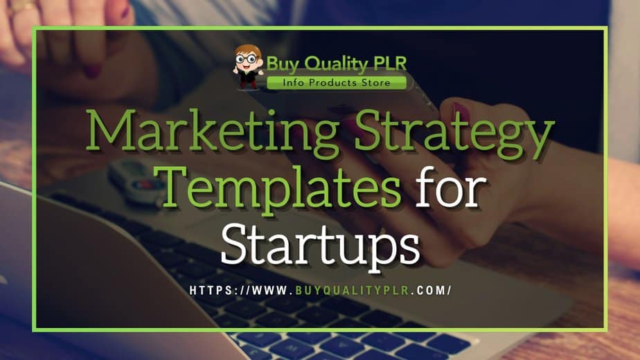 Marketing Strategy Templates for Startups