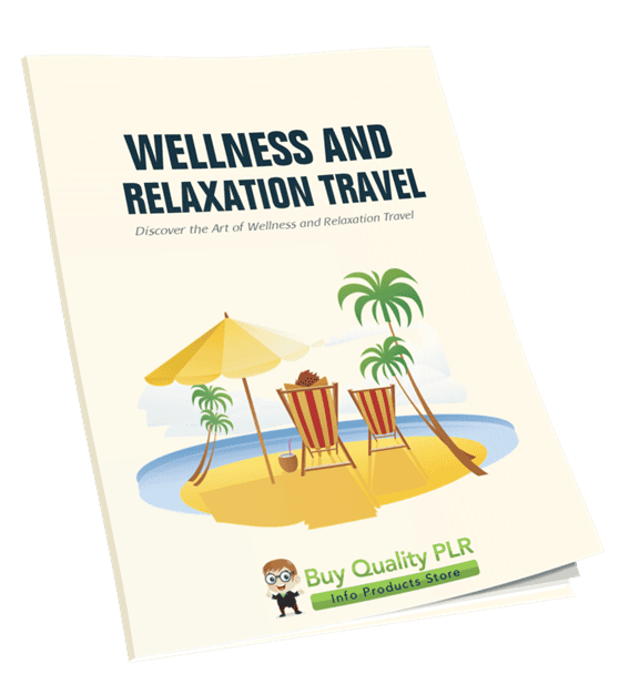 Wellness and Relaxation Travel PLR Course