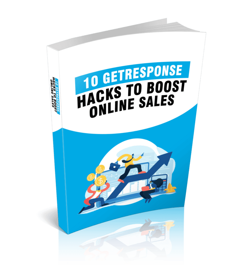 10 GetResponse Hacks To Boost Online Sales Ebook