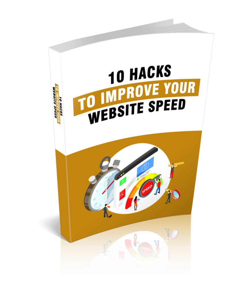 10 Hacks To Improve Your Website Speed Ebook