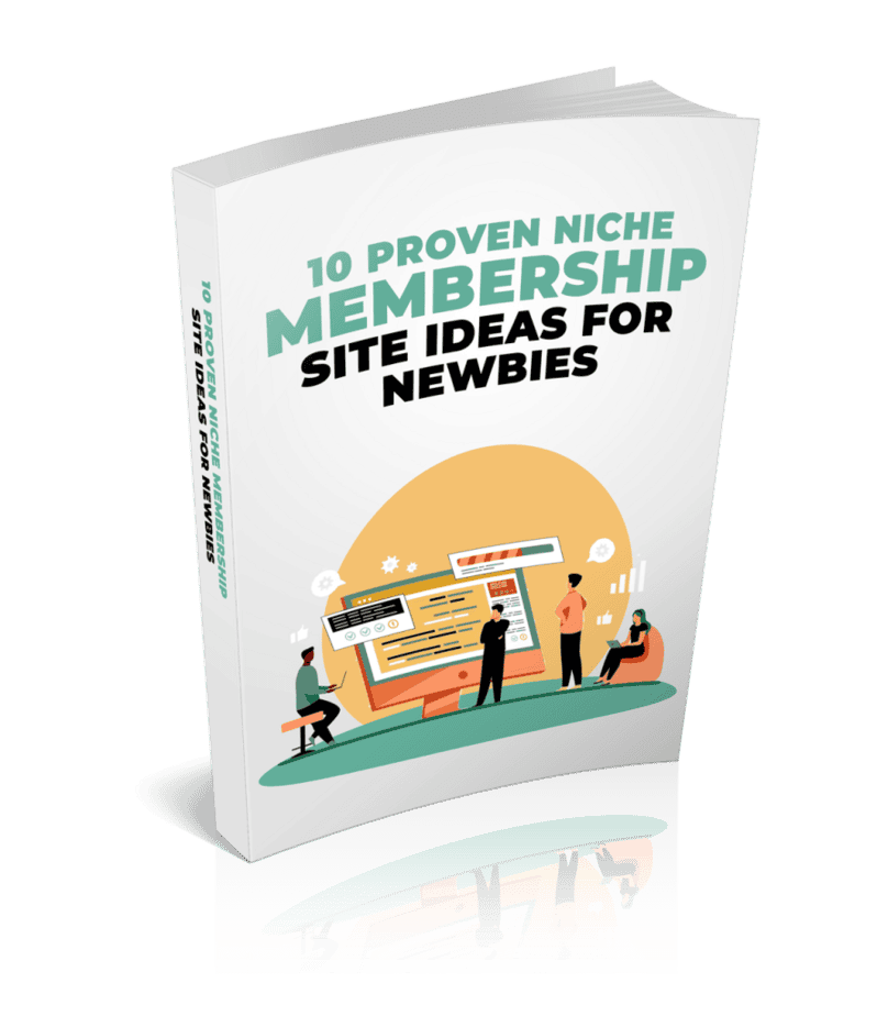 10 Proven Niche Membership Site Ideas For Newbies Ebook