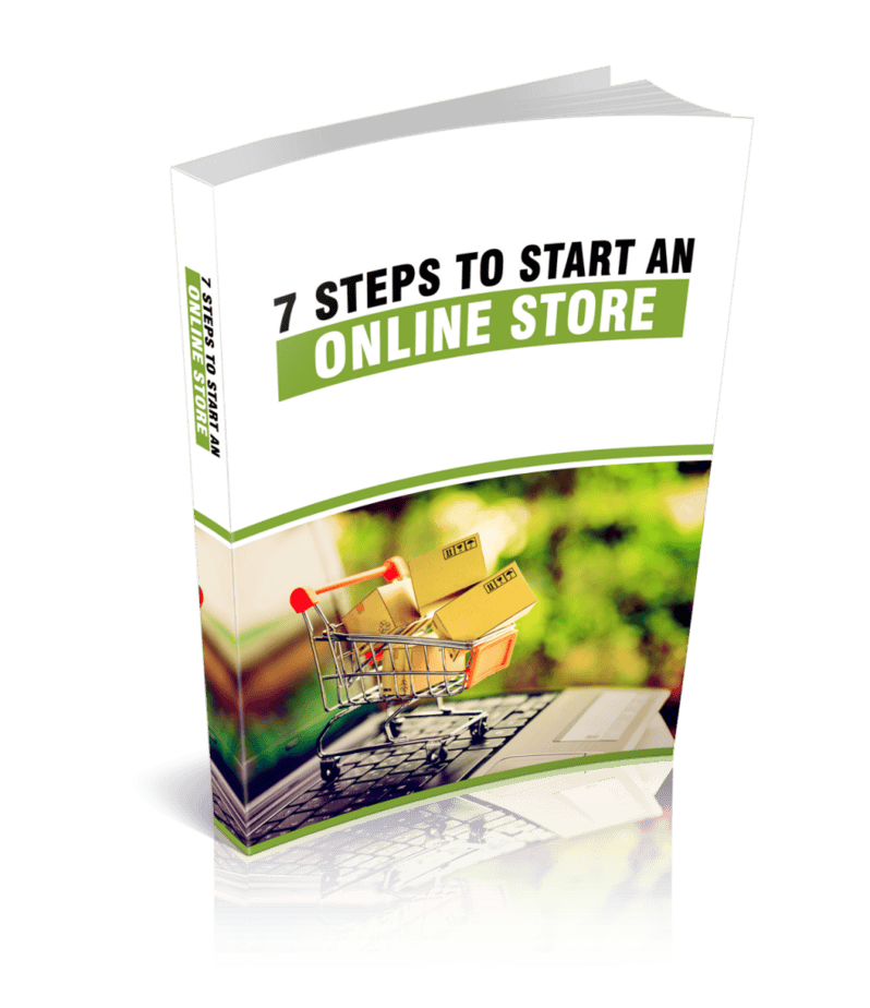 7 Steps To Start An Online Store Ebook