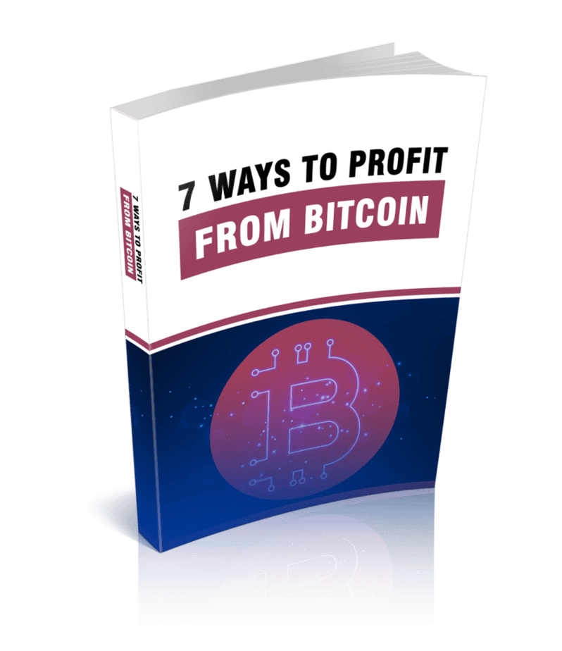 7 Ways To Profit From Bitcoin Ebook