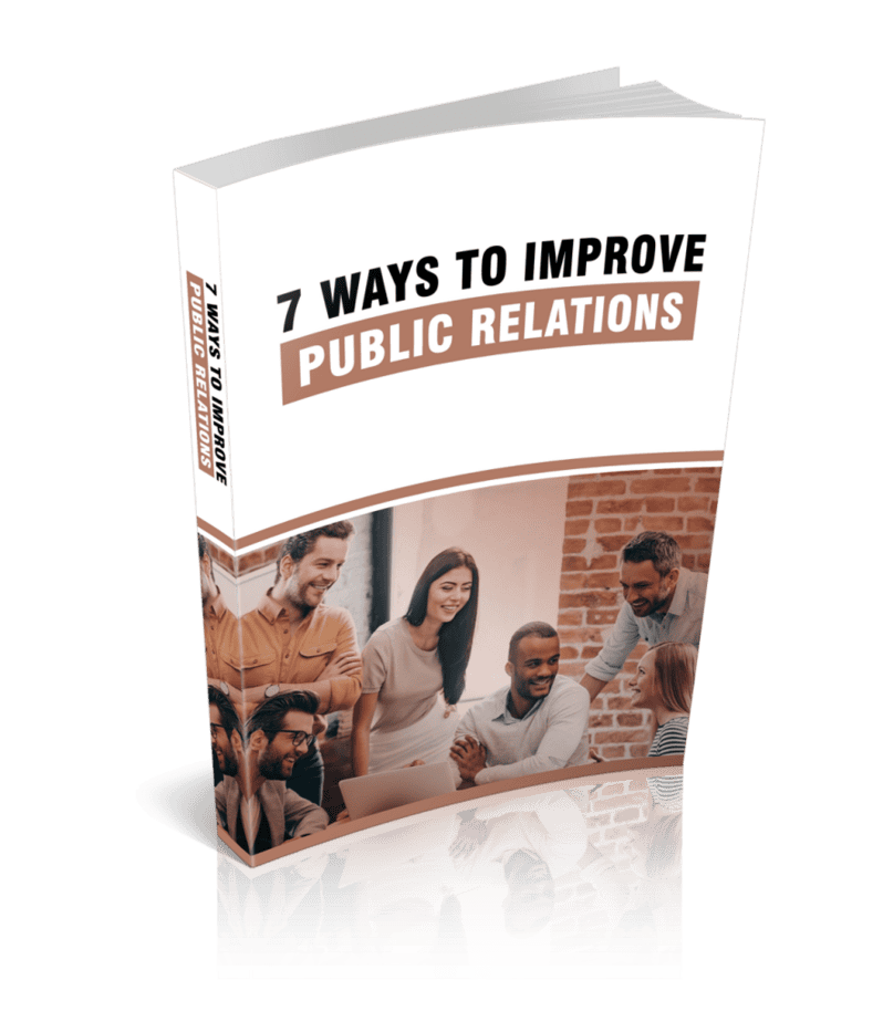 7 Ways to Improve Public Relations Ebook