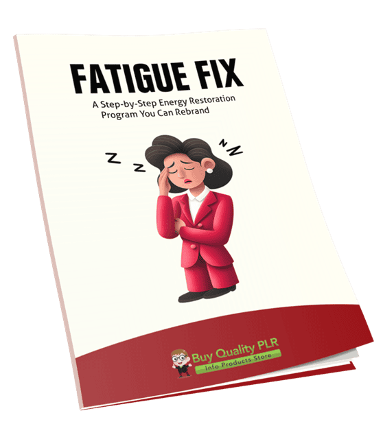 Fatigue Fix PLR Course