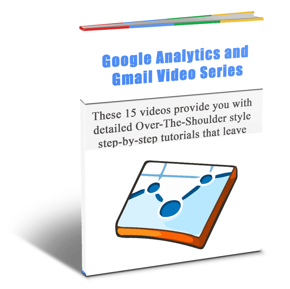 Google Analytics and Gmail Video Series