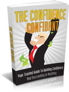 The Confidence Confidant Master resell rights eBook