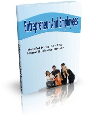 Entrepreneur And Employees eBook With Master resell rights