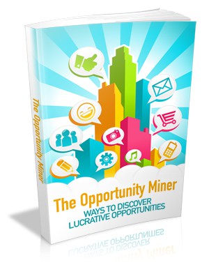 The Opportunity Miner MRR