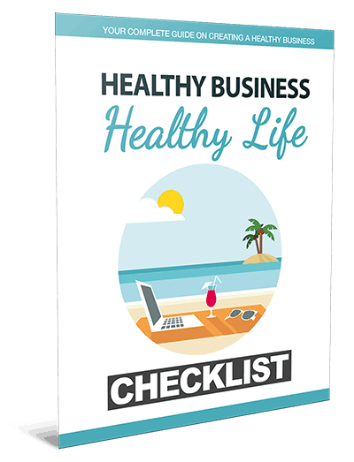 Healthy Business Life Checklist