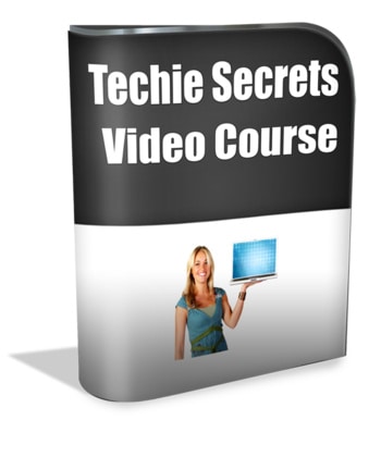 Techie Secrets Video Course