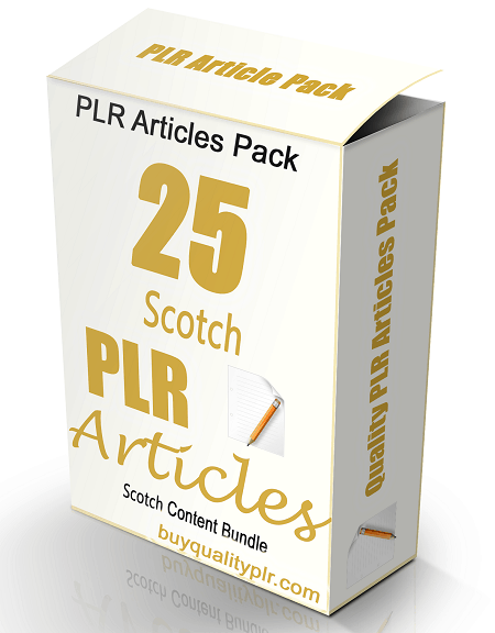 25 Scotch PLR Articles
