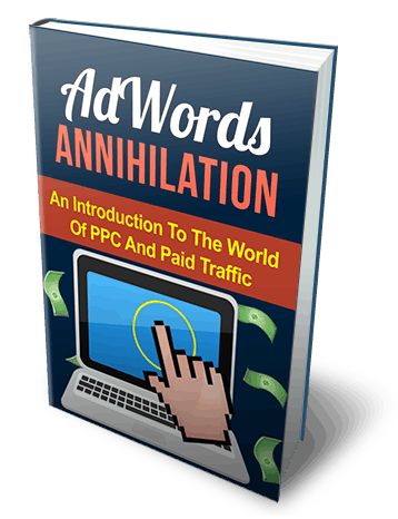 AdWords Annihilation
