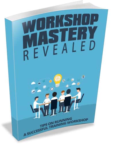 Workshop Mastery Revealed