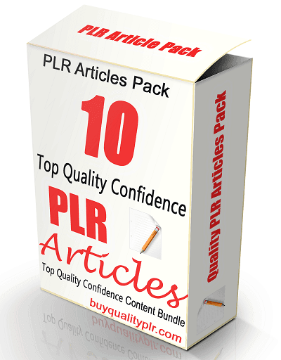 10 Top Quality Confidence PLR Articles