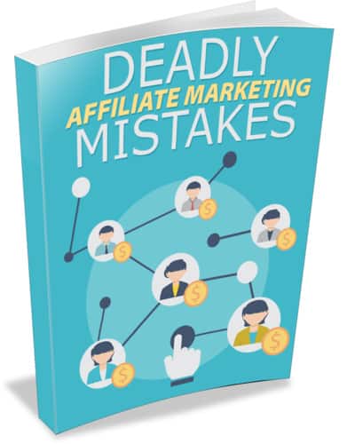 Affiliate Marketing Mistakes