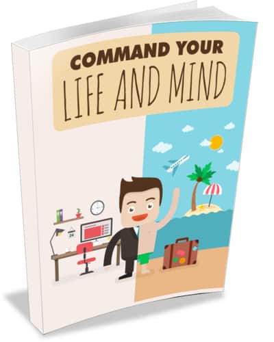 Command Your Life And Mind