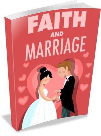 Faith and Marriage