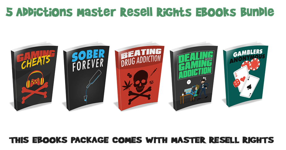 5 Addictions Master Resell Rights Ebooks Bundle Large