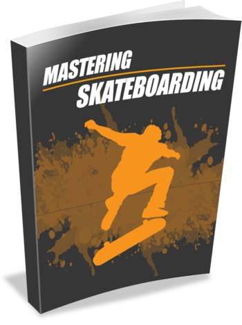 Mastering-Skateboarding