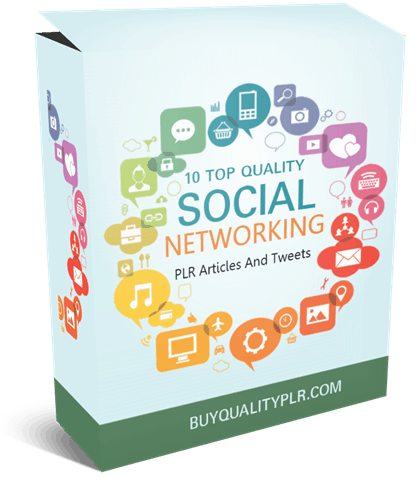 10 Top Quality PLR Social Networking PLR Articles And Tweets