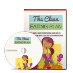 The Clean Eating Plan Videos Package Master Resell Rights Pack