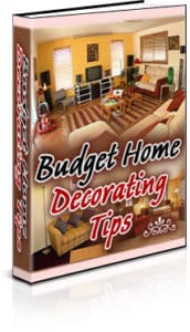 Budget Home Decorating Tips PLR Ebook Budget Home Decorating Tips PLR Ebook