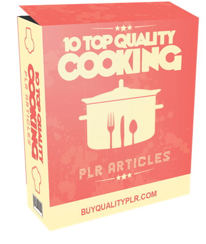 10 TOP QUALITY COOKING PLR ARTICLES