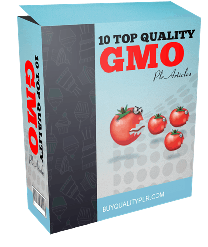 10 TOP QUALITY GMO PLR ARTICLES