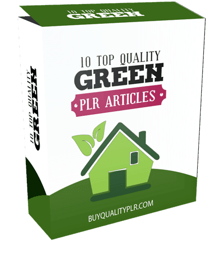 10 Top Quality Green PLR Articles and Tweets