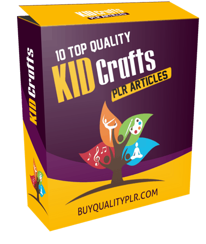 10 TOP QUALITY KID CRAFTS PLR ARTICLES