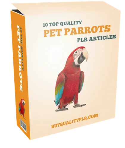 10 Top Quality Pet Parrots PLR Articles 10 Top Quality Pet Parrots PLR Articles