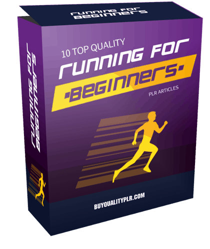 10 Top Quality Running For Beginners PLR Articles