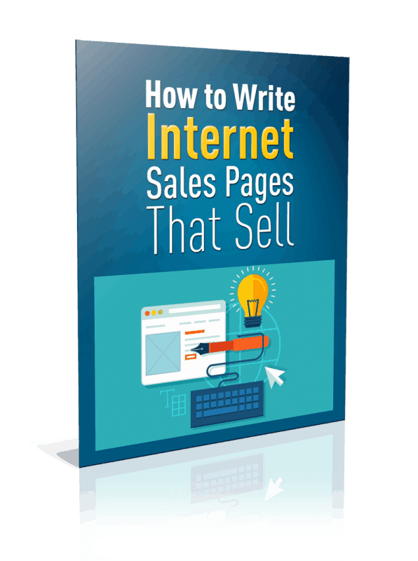 How to Write Internet Sales Pages That Sell Unrestricted PLR Report