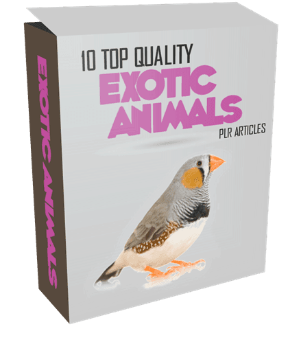 10 Top Quality Exotic Animals PLR Articles