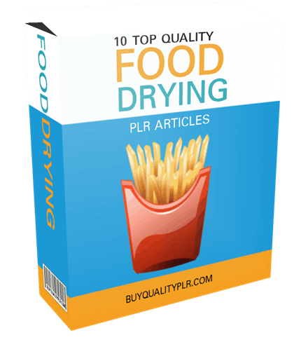 10-top-quality-food-drying-plr-articles