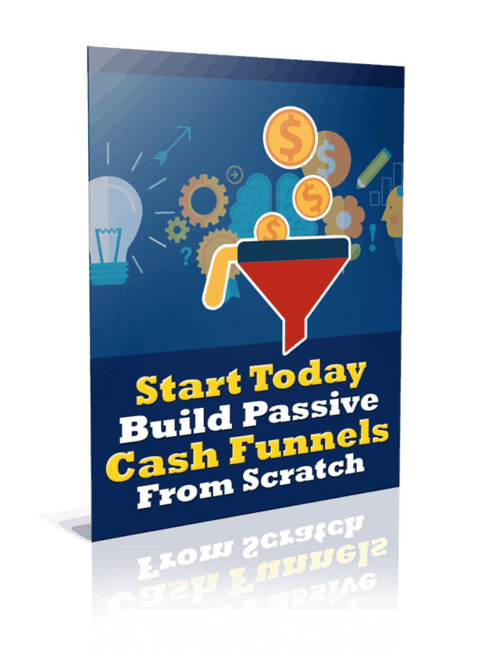 Build Passive Cash Funnels From Scratch PLR Report